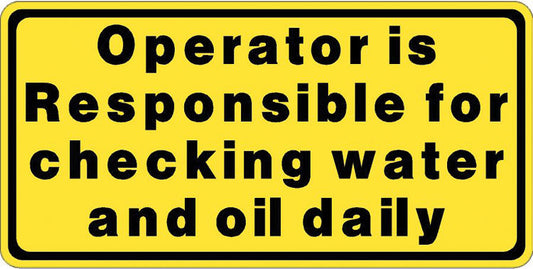 Maintenance Decal: "Operator Responsible for Checking Water and Oil Daily", 5 Pk