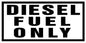 Maintenance Decal: "Diesel Fuel Only", 5 Pk